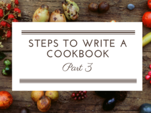 Steps To Write A Cookbook Part 3: Routes to Cookbook Publication