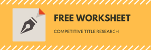 competitive-title-research-worksheet