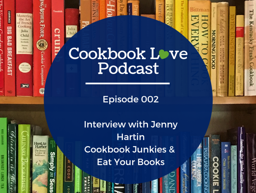 Episode 2| Interview with Jenny Hartin of Cookbook Junkies Facebook Group and Eat Your Books