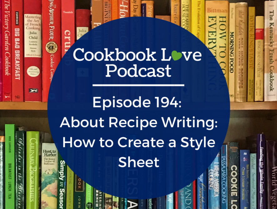 Episode 194: About Recipe Writing: How to Create a Style Sheet